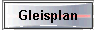 Gleisplan