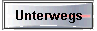 Unterwegs